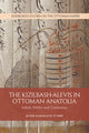 Kizilbash-Alevis in Ottoman Anatolia