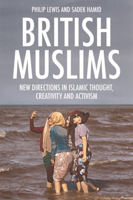 Book cover of: British Muslims. By: Philip Lewis