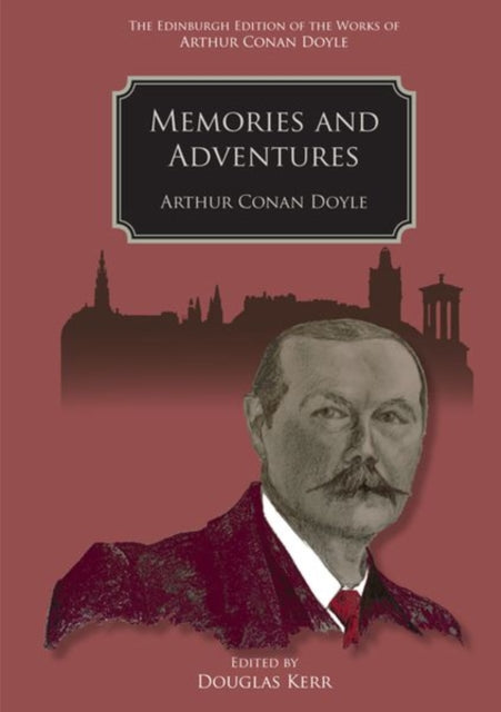 Book cover of: Memories and Adventures. By: Arthur Conan Doyle
