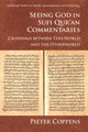 Book cover of: Seeing God in Sufi Qur'an Commentaries. By: Pieter Coppens