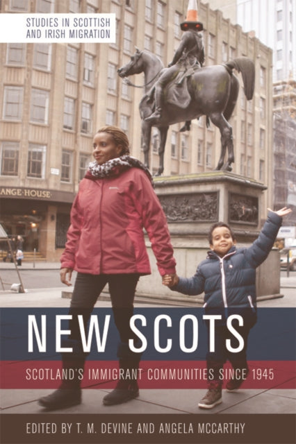 Book cover of: New Scots. By: Tom M. Devine
