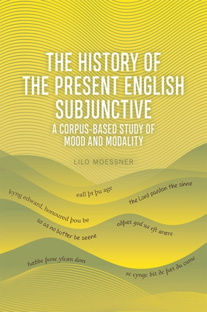Book cover of: English Subjunctive. By: Lilo Moessner