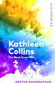 Book cover of: Kathleen Collins. By: Geetha Ramanathan