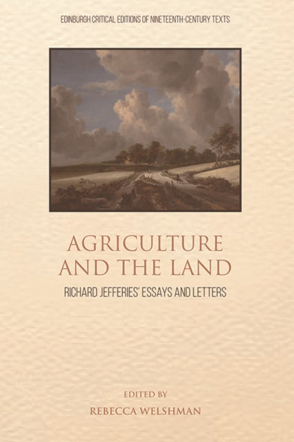 Book cover of: Agriculture and the Land. By: Rebecca Welshman