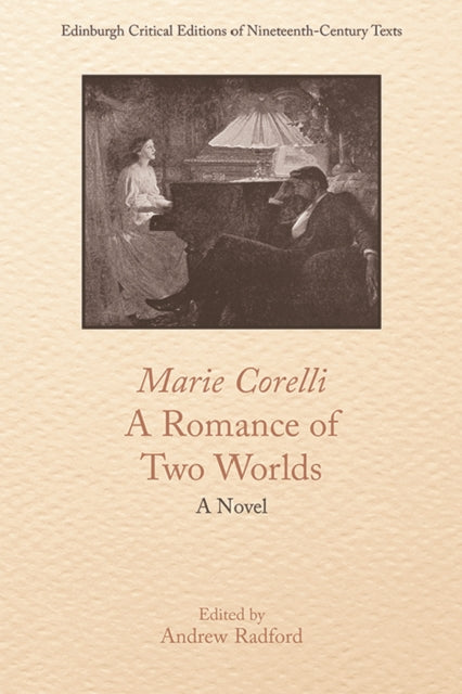 Book cover of: Marie Corelli, a Romance of Two Worlds. By: Marie Corelli