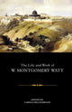 Book cover of: Life and Work of W. Montgomery Watt. By: Carole Hillenbrand