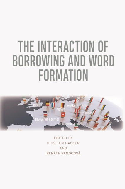 Book cover of: Interaction of Borrowing and Word Formation. By: Pius ten Hacken