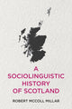 Book cover of: Sociolinguistic History of Scotland. By: Robert McColl Millar