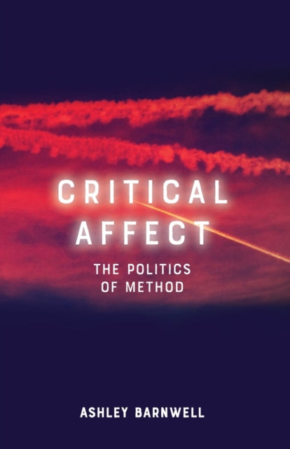 Book cover of: Critical Affect. By: Ashley Barnwell