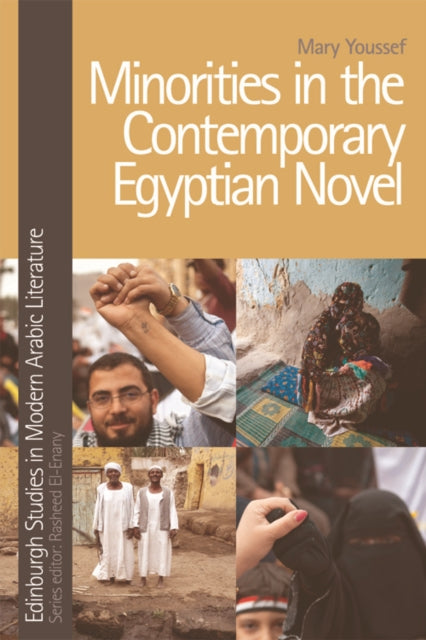 Book cover of: Minorities in the Contemporary Egyptian Novel. By: Mary Youssef