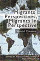 Book cover of: Migrants' Perspectives, Migrants in Perspective. By: Nicole Beth Wallenbrock