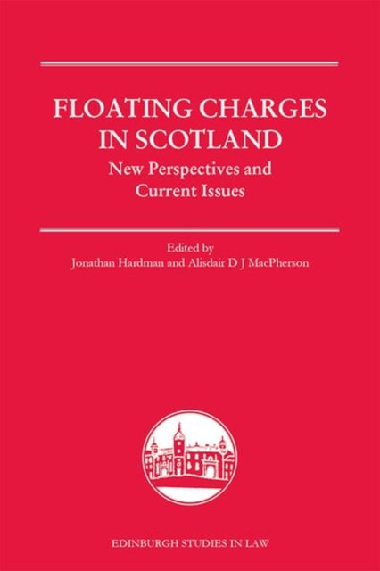 Book cover of: Floating Charges in Scotland. By: Jonathan Hardman