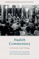 Book cover of: Hadith Commentary. By: Joel Blecher