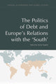 Book cover of: Debt Relations and European Politics. By: Stefan Nygard