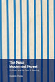 Book cover of: New Modernist Novel. By: Elizabeth Pender