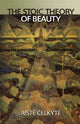 Book cover of: Stoic Theory of Beauty. By: Aiste Celkyte