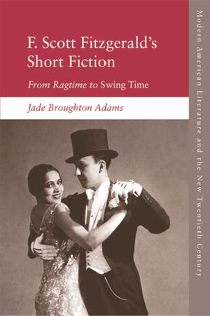 F. Scott Fitzgerald's Short Fiction