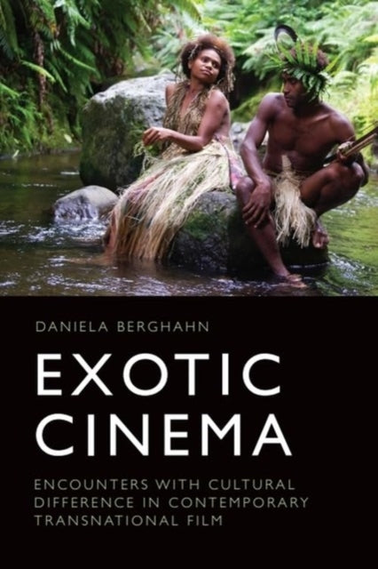 Book cover of: Exotic Cinema. By: Daniela Berghahn