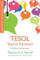 Book cover of: TESOL Teacher Education. By: Thomas S.C. Farrell