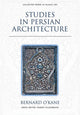Studies in Persian Architecture