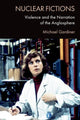 Book cover of: Nuclear Fictions. By: Michael Gardiner