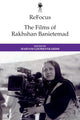 Book cover of: Refocus: the Films of Rakhshan Banietemad. By: Maryam Ghorbankarimi