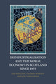 Book cover of: Deindustrialisation and the Moral Economy in Scotland Since 1955. By: Jim Phillips