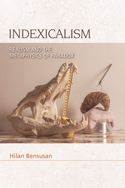 Book cover of: Indexicalism. By: Hilan Bensusan
