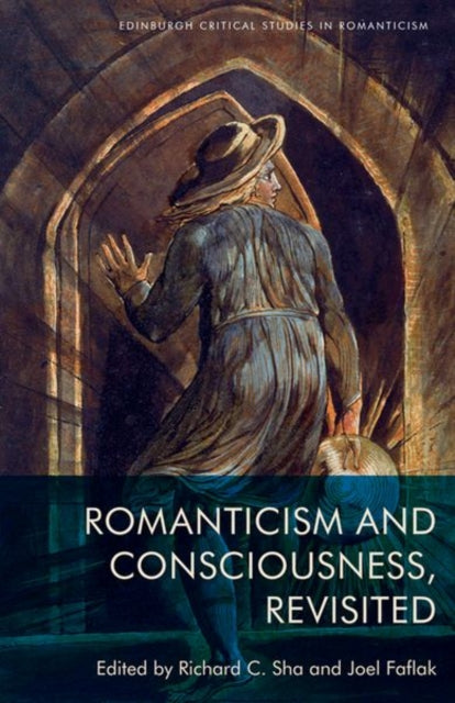 Book cover of: Romanticism and Consciousness, Revisited. By: Richard C. Sha