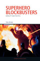 Book cover of: Superhero Blockbusters. By: Felix Brinker