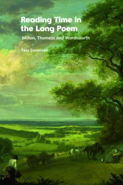 Book cover of: Reading Time in the Long Poem. By: Tess Somervell