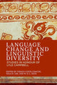 Book cover of: Language Change and Linguistic Diversity. By: Thiago Costa Chacon