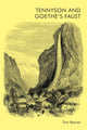 Book cover of: Tennyson and Goethe's Faust. By: Tom Baynes