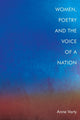 Book cover of: Women, Poetry and the Voice of a Nation. By: Anne Varty