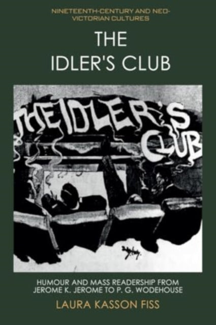 Book cover of: Idler's Club. By: Laura Kasson Fiss