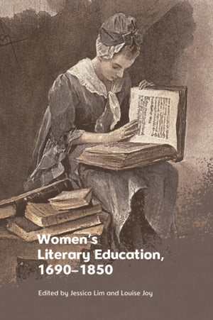 Women's Literary Education, c. 16901850