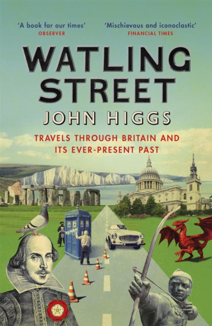 Book cover of: Watling Street. By: John Higgs