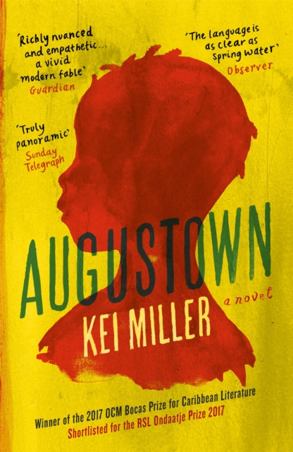 Book cover of: Augustown. By: Kei Miller