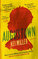 Book cover of: Augustown. By: Kei Miller