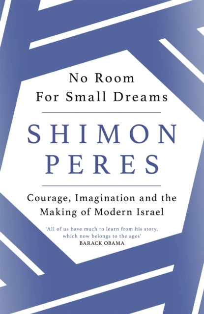 Book cover of: No Room for Small Dreams. By: Shimon Peres