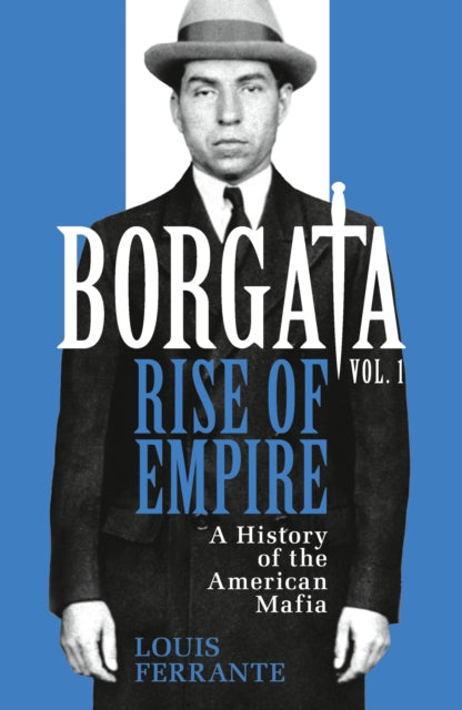 Book cover of: Borgata: Rise of Empire. By: Louis Ferrante