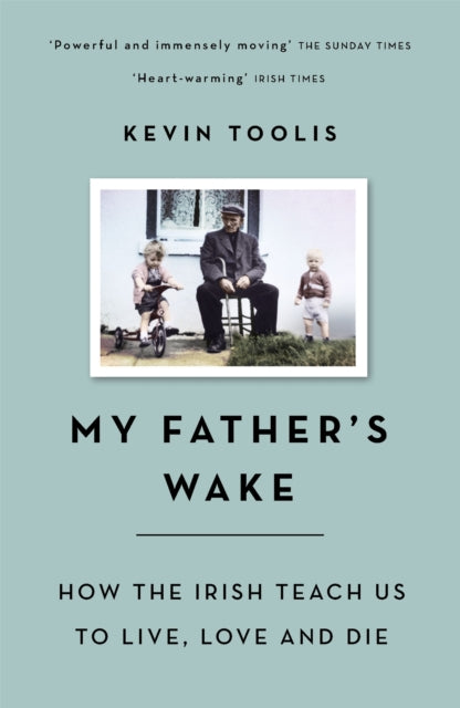 Book cover of: My Father's Wake. By: Kevin Toolis