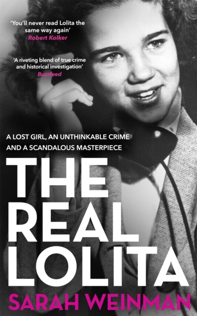 Book cover of: Real Lolita. By: Sarah Weinman