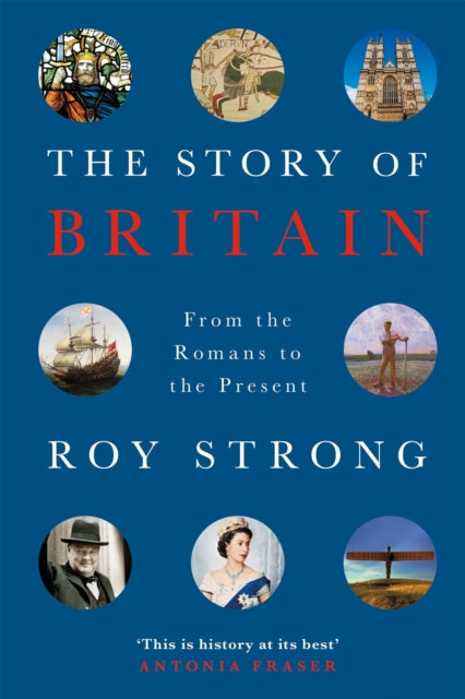 Book cover of: Story of Britain. By: Roy Strong