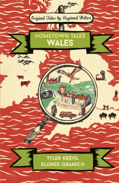 Book cover of: Hometown Tales: Wales. By: Tyler Keevil