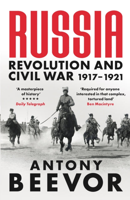 Russia, Revolution and Civil War 1917-1921 9781474610162 Antony Beevor