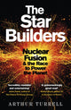 Book cover of: Star Builders. By: Arthur Turrell