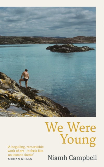 Book cover of: We Were Young. By: Niamh Campbell