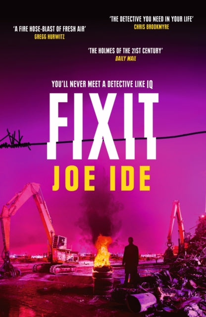 Book cover of: Fixit. By: Joe Ide