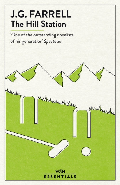 Book cover of: Hill Station. By: J. G. Farrell